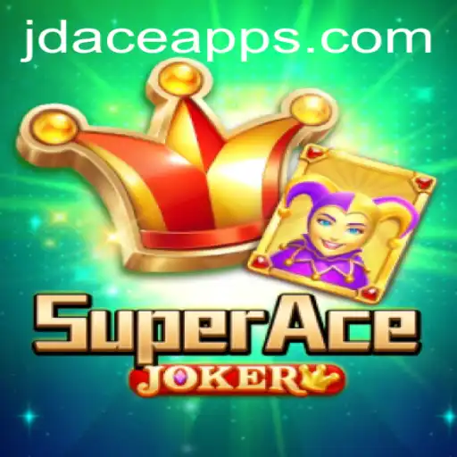 Unveiling the Thrills of SuperAceJoker: A Comprehensive Guide to JDACE's Latest Game